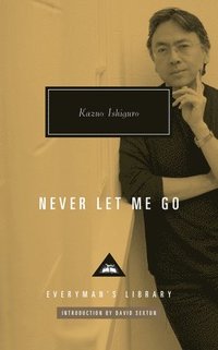 bokomslag Never Let Me Go: Introduction by David Sexton