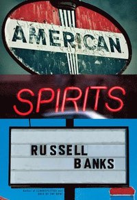bokomslag American Spirits