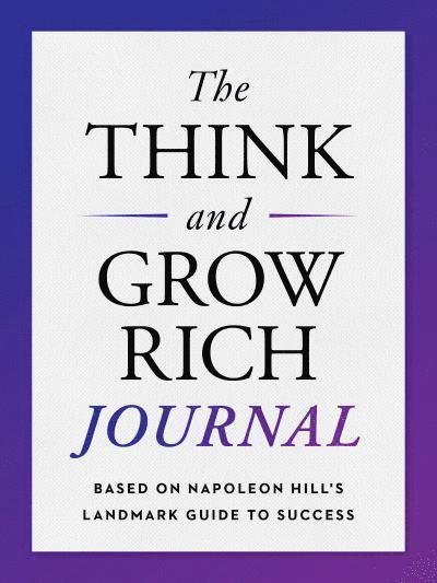 The Think and Grow Rich Journal 1