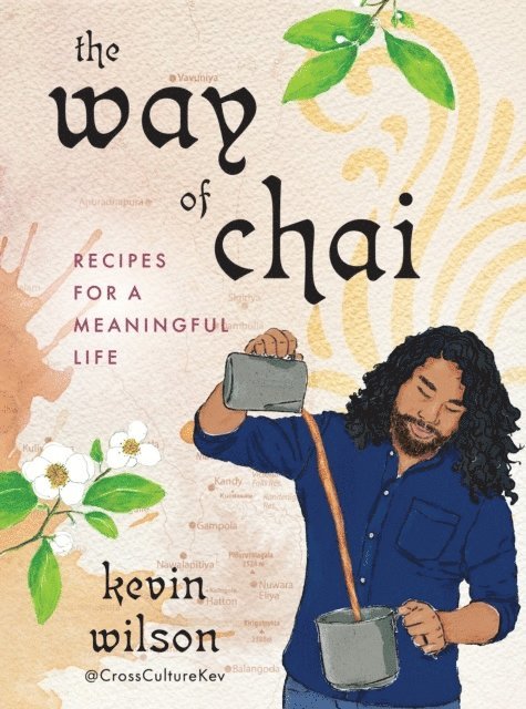Kevin Wilson, Kevin (Kevin Wilson) Wilson - Way of Chai, Inbunden
