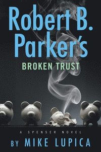 bokomslag Robert B. Parker's Broken Trust