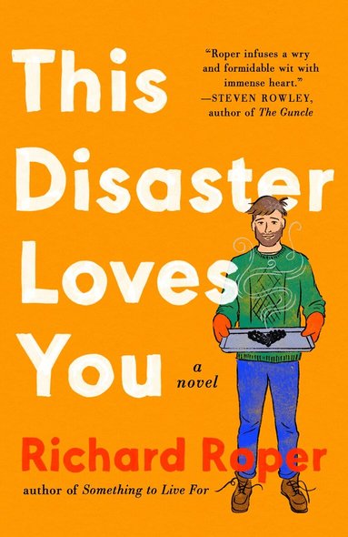 Richard Roper - This Disaster Loves You, Häftad