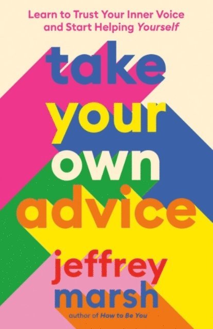 Take Your Own Advice 1