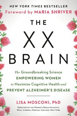 Lisa Mosconi - The XX Brain, Häftad