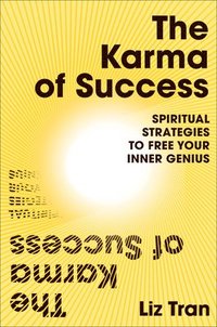 bokomslag The Karma of Success
