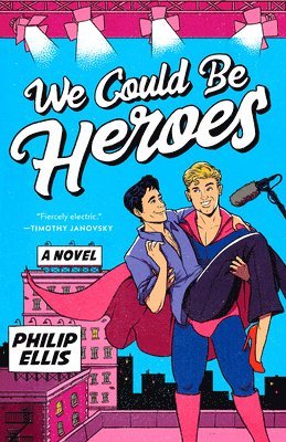 We Could Be Heroes 1