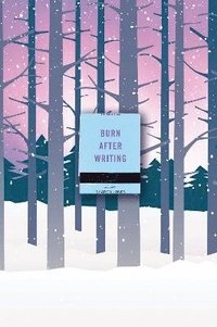 bokomslag Burn After Writing (Snowy Forest)
