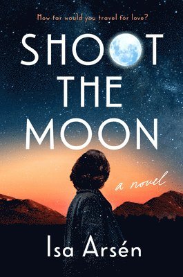 Shoot the Moon 1