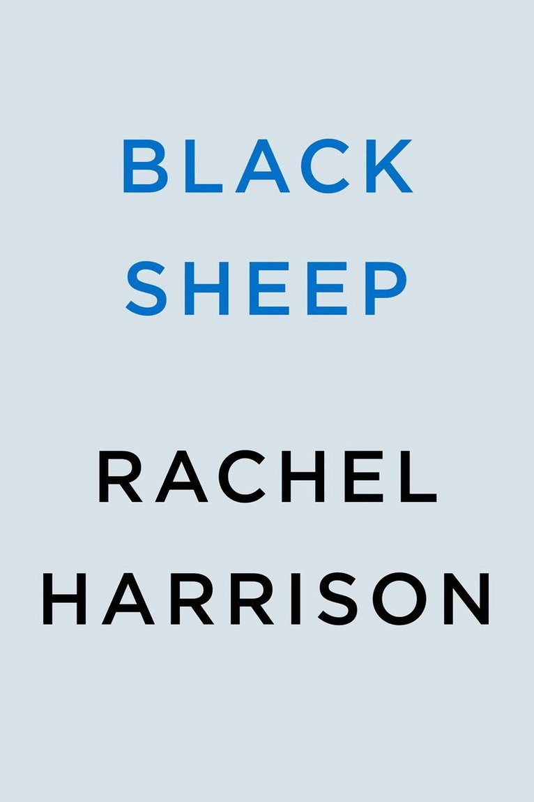 Rachel Harrison - Black Sheep, Inbunden