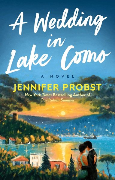 Jennifer Probst - Wedding in Lake Como, Häftad