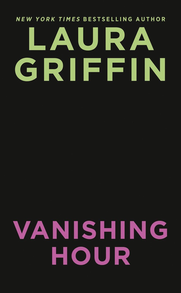 Laura Griffin - Vanishing Hour, Häftad