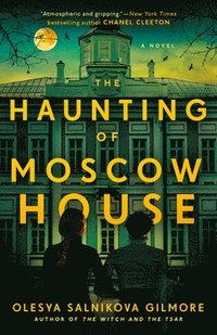bokomslag The Haunting of Moscow House
