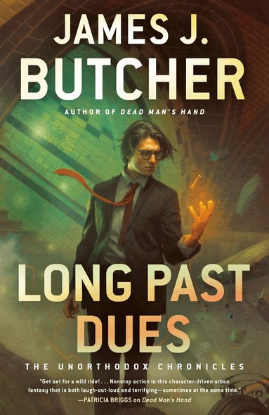 James J. Butcher - Long Past Dues, Häftad