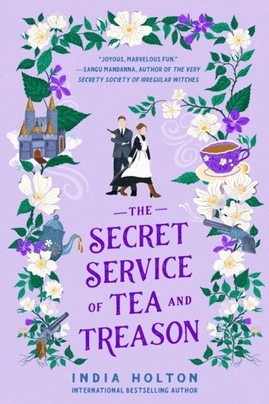 India Holton - The Secret Service of Tea and Treason, Häftad