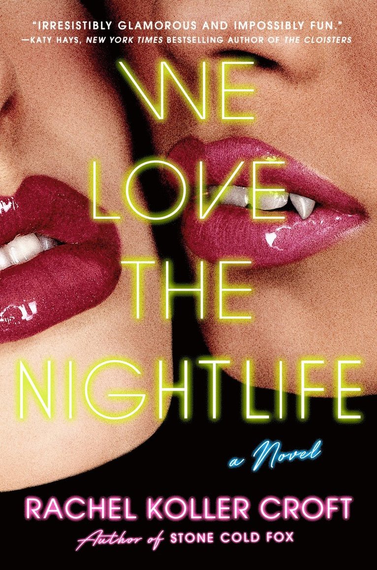 We Love the Nightlife 1