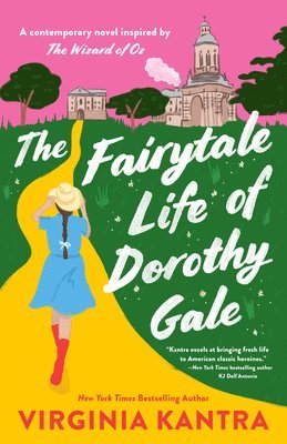 bokomslag The Fairytale Life of Dorothy Gale