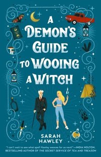 bokomslag A Demon's Guide to Wooing a Witch