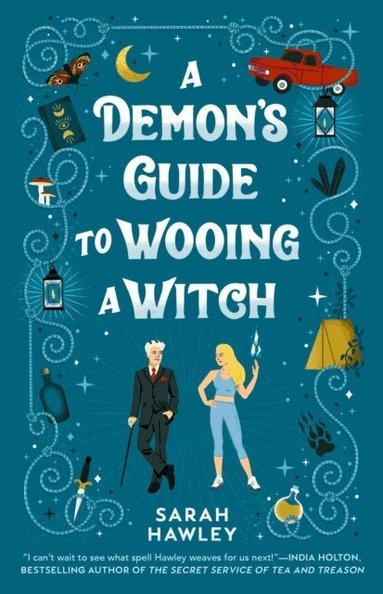 Sarah Hawley - A Demon's Guide to Wooing a Witch, Häftad