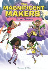 bokomslag The Magnificent Makers #6: Storm Chasers