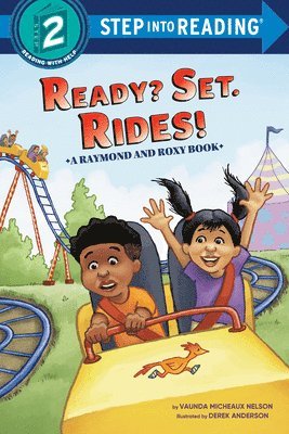 Ready? Set. Rides! (Raymond and Roxy) 1