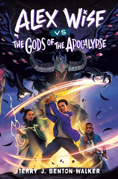 Terry J. Benton-Walker - Alex Wise vs. the Gods of the Apocalypse, Inbunden