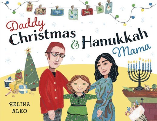 Daddy Christmas and Hanukkah Mama 1
