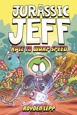 bokomslag Jurassic Jeff: Race to Warp Speed: (Jurassic Jeff Book 2)