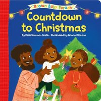bokomslag Countdown to Christmas: A Brown Baby Parade Book
