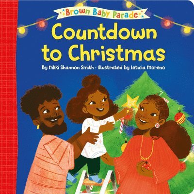 Countdown to Christmas: A Brown Baby Parade Book 1