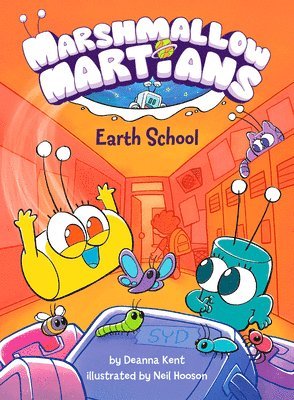 Marshmallow Martians: Earth School: (A Graphic Novel) 1