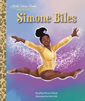 Simone Biles: A Little Golden Book Biography 1