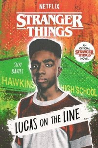 bokomslag Stranger Things: Lucas On The Line