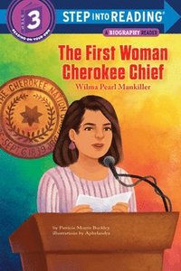 bokomslag First Woman Cherokee Chief: Wilma Pearl Mankiller