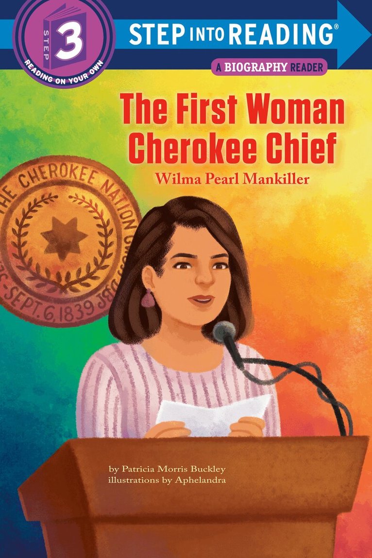 Patricia Morris Buckley, Aphelandra Messer - First Woman Cherokee Chief: Wilma Pearl Mankiller, Häftad
