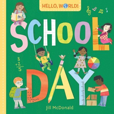 Hello, World! School Day 1
