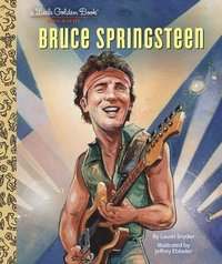 bokomslag Bruce Springsteen A Little Golden Book Biography