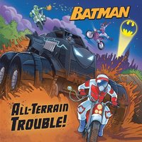 bokomslag All-Terrain Trouble! (DC Batman)