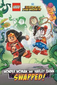 bokomslag Wonder Woman and Harley Quinn: Swapped! (Lego DC Comics Super Heroes Chapter Book #2)