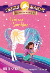 bokomslag Unicorn Academy Treasure Hunt #2: Evie and Sunshine