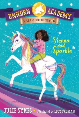 bokomslag Unicorn Academy Treasure Hunt #4: Sienna and Sparkle