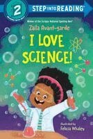 Zaila Avant-garde, Felicia Whaley - I Love Science!, Häftad