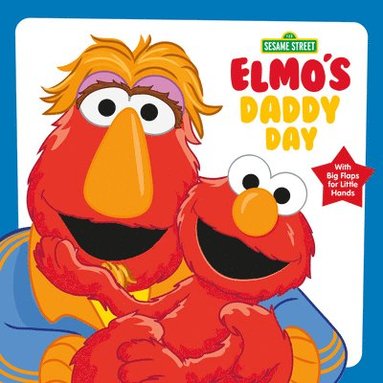 bokomslag Elmo's Daddy Day (Sesame Street)