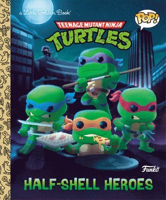 Teenage Mutant Ninja Turtles: Half-Shell Heroes (Funko Pop!) 1