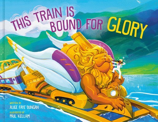 This Train Is Bound for Glory 1