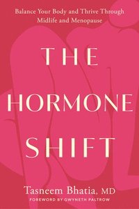 bokomslag The Hormone Shift