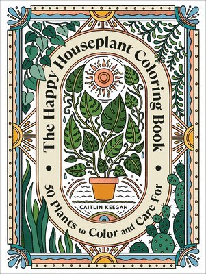 The Happy Houseplant Coloring Book 1