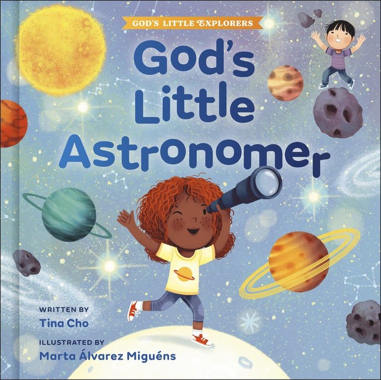 Tina Cho, Tina M Cho - God's Little Astronomer, Inbunden