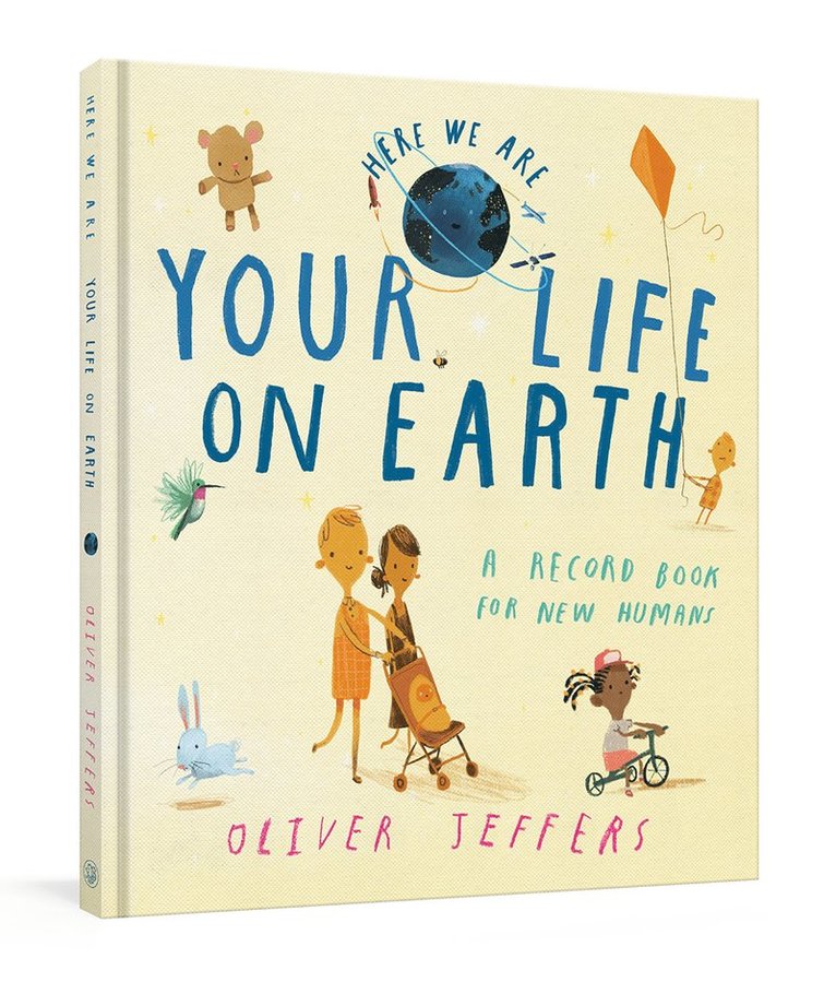 Your Life on Earth: A Record Book for New Humans Your Life on Earth: A Baby Album 1