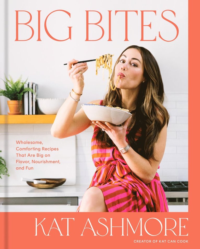 Kat Ashmore - Big Bites, Inbunden