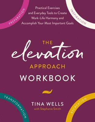 bokomslag The Elevation Approach Workbook